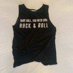 “Baby doll you need some rock and roll” tie tank